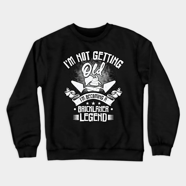 Bricklayer Legend Bricklaying Master Builder Crewneck Sweatshirt by Tom´s TeeStore